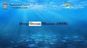 महासागर-मिशन एवं गहरे समुद्र अनुसंधान-योजना